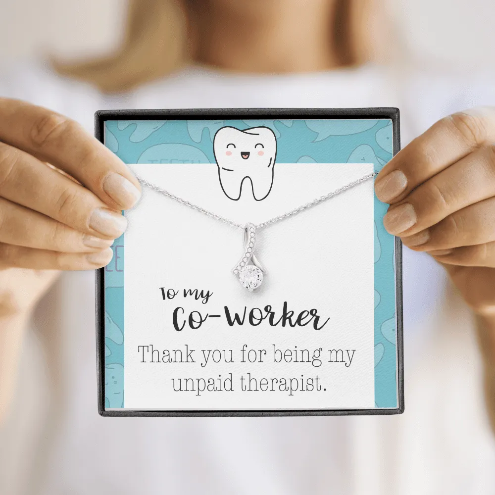 To My Co-Worker Happy Tooth Alluring Beauty Necklace